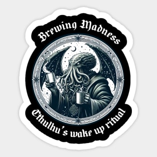 Brewing madness Sticker